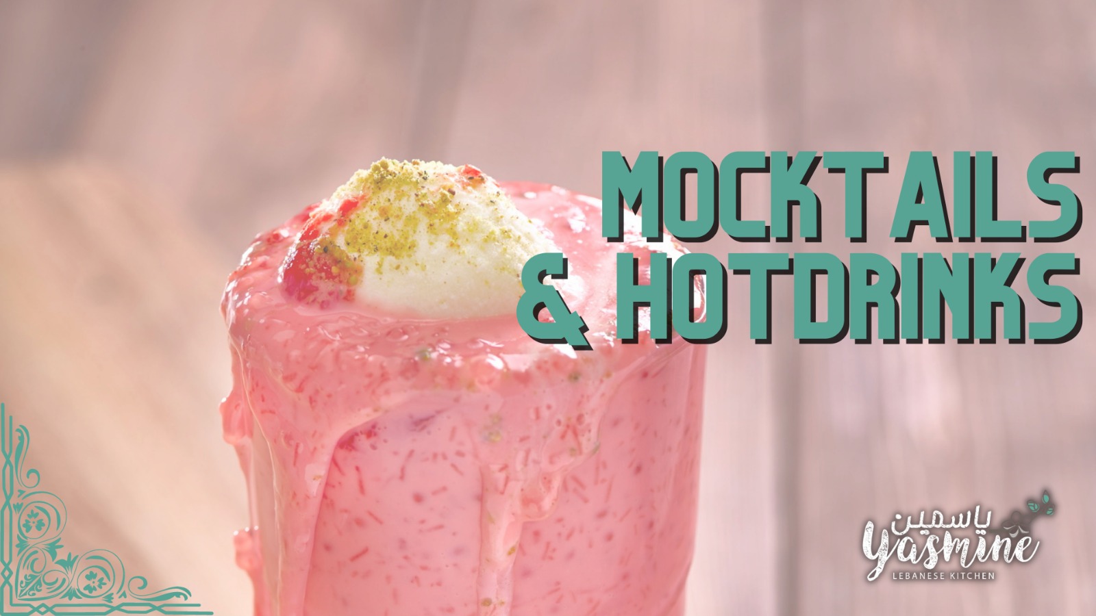 Mocktails and Hotdrinks